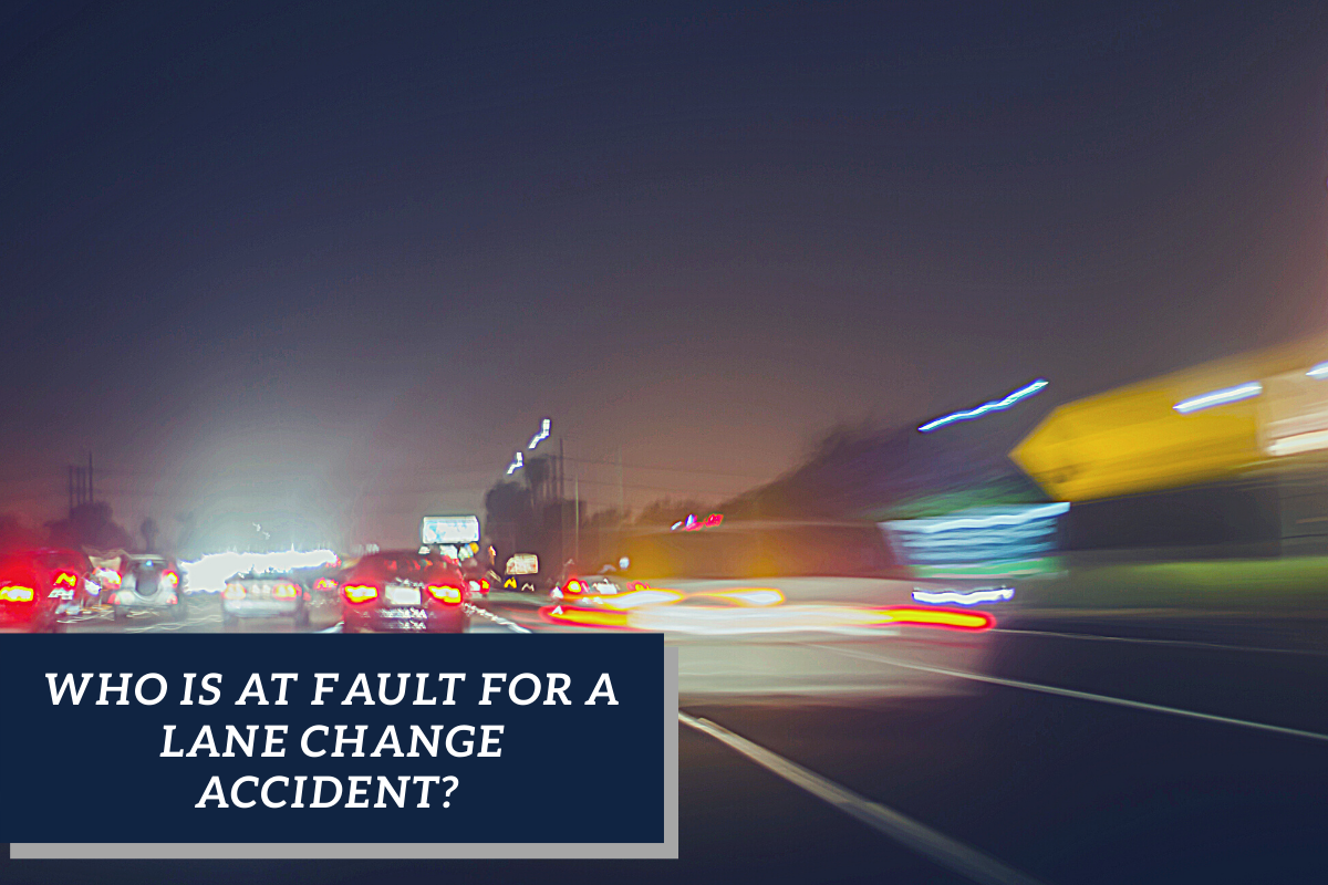 Who Is At Fault For a Lane Change Accident?