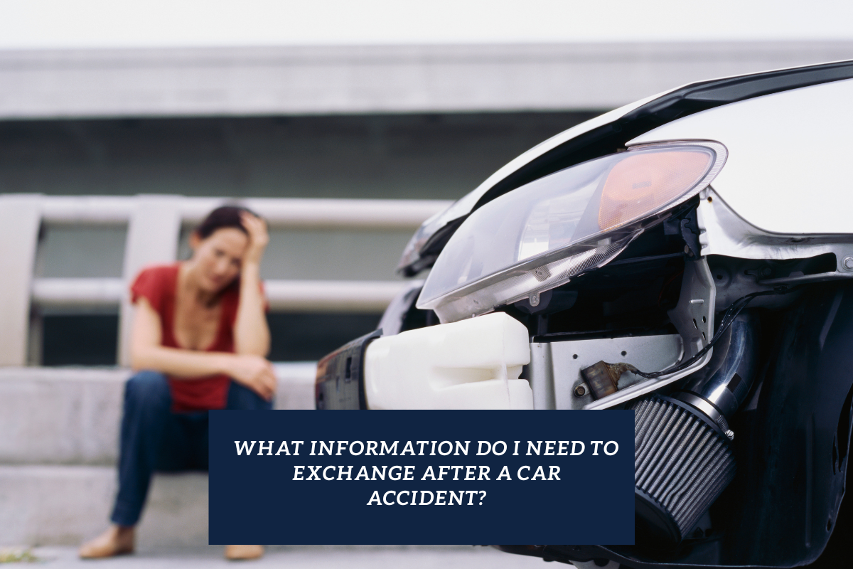 What Information Do I Need to Exchange After a Car Accident